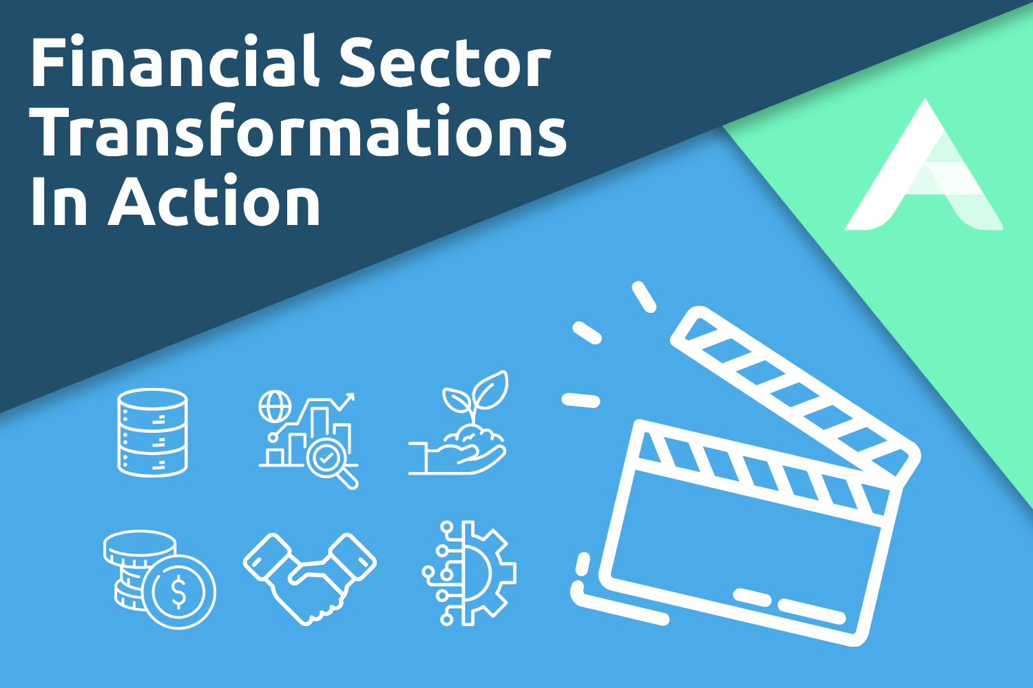 How to Transform your business in the Financial Sector