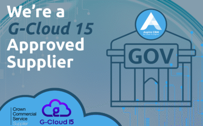 Aspire CRM is Now G-Cloud 15 Approved: Streamlining Public Sector Digital Transformation